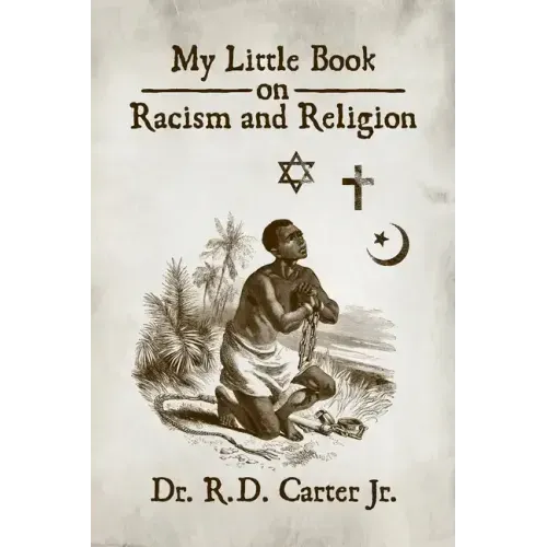 My Little Book on Racism and Religion