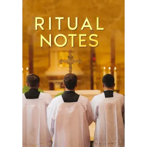 Ritual Notes: A comprehensive guide to the rites and ceremonies of the Book of Common Prayer of the English Church, interpreted in a