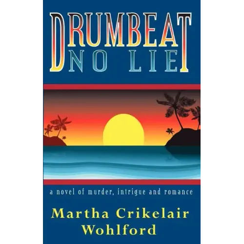 Drumbeat No Lie