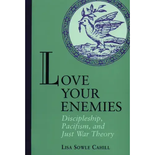 Love Your Enemies