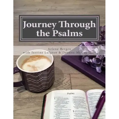 Journey Through the Psalms