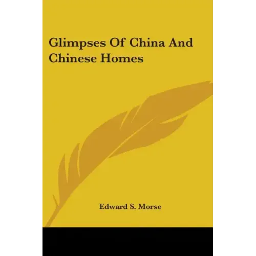 Glimpses Of China And Chinese Homes
