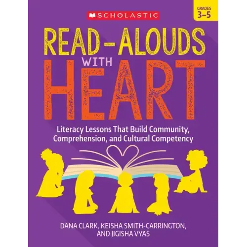 Read-Alouds with Heart: Grades 3-5