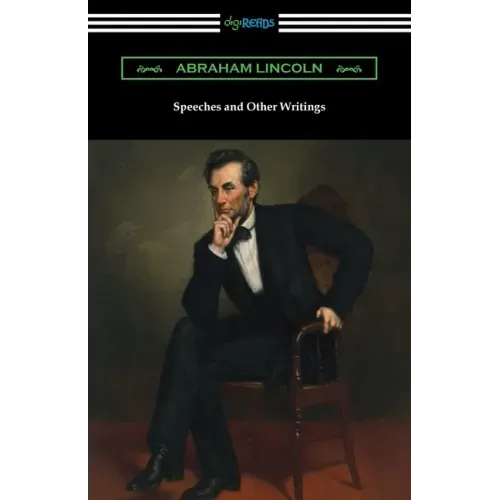 Speeches and Other Writings
