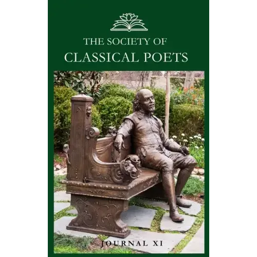The Society of Classical Poets Journal XI