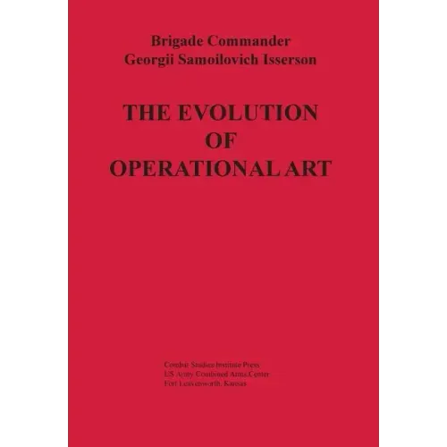 The Evolution of Operational Art