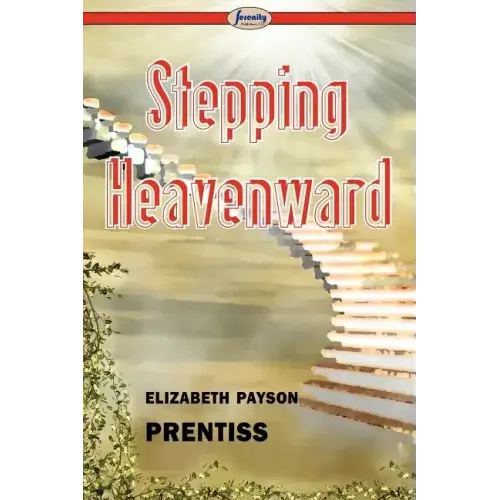 Stepping Heavenward