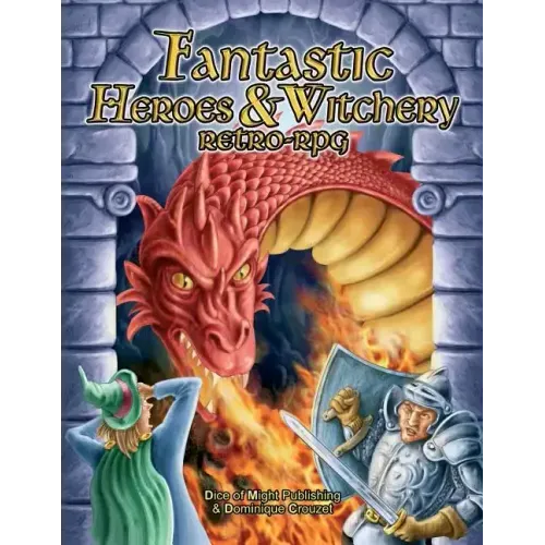 Fantastic Heroes & Witchery