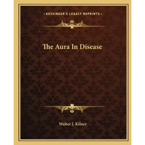 The Aura in Disease