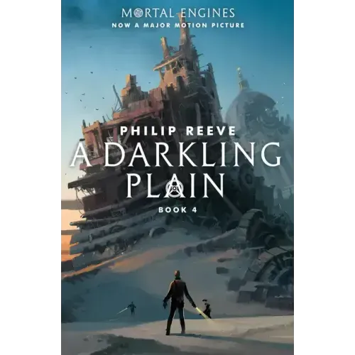 A Darkling Plain (Mortal Engines, Book 4): Volume 4