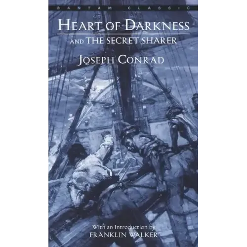 Heart of Darkness and the Secret Sharer
