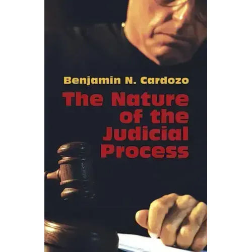 The Nature of the Judicial Process