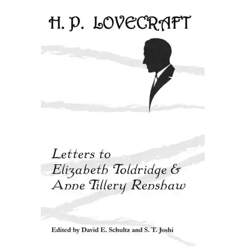 Letters to Elizabeth Toldridge and Anne Tillery Renshaw
