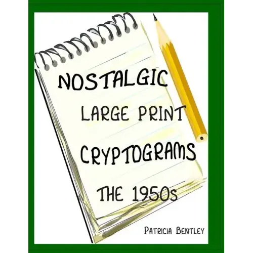 Nostalgic Large Print Cryptograms: The 1950s
