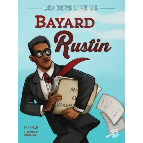 Bayard Rustin: Volume 1