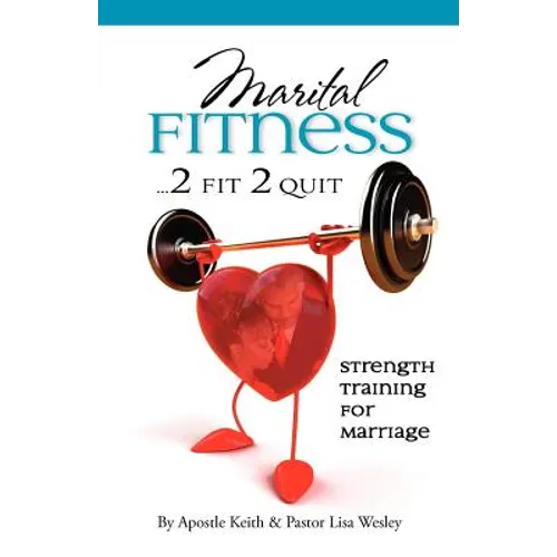 Maritual Fitness...2 Fit 2 Quit