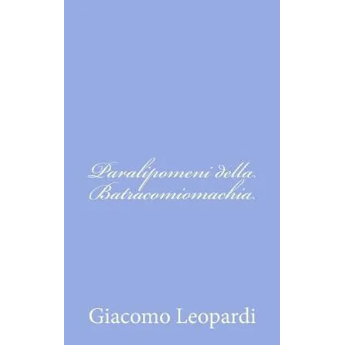 Paralipomeni della Batracomiomachia