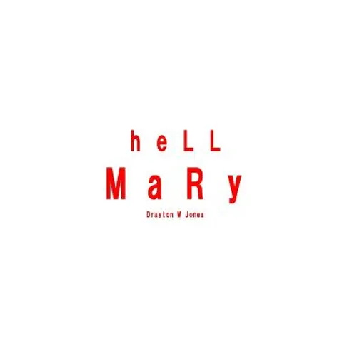 hell Mary: Book One: Full of Wrath