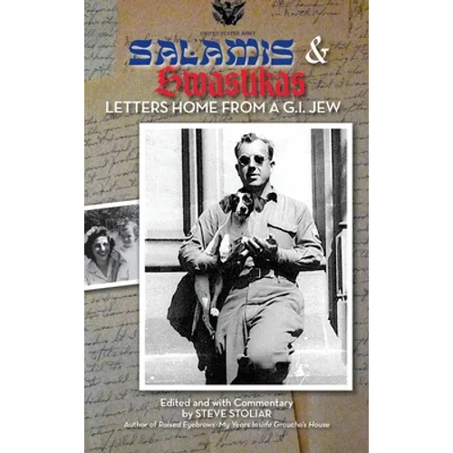 Salamis & Swastikas (hardback): Letters Home from a G.I. Jew