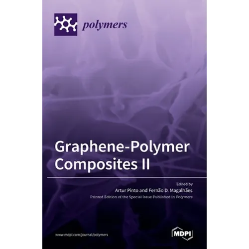 Graphene-Polymer Composites II