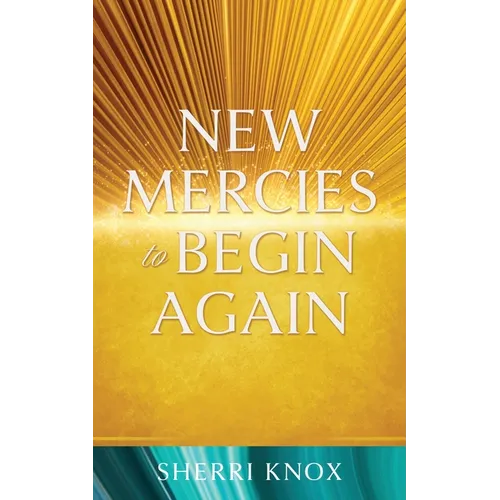 New Mercies to Begin Again