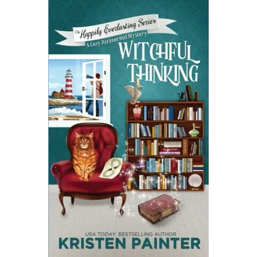 Witchful Thinking: A Cozy Paranormal Mystery