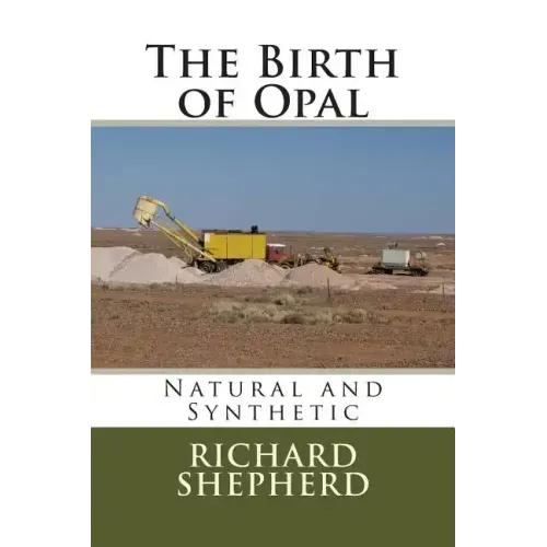 The Birth of Opal: Natural and Synthetic