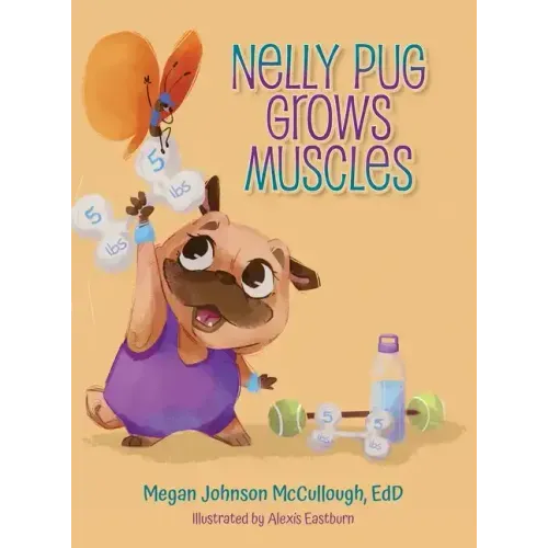 Nelly Pug Grows Muscles
