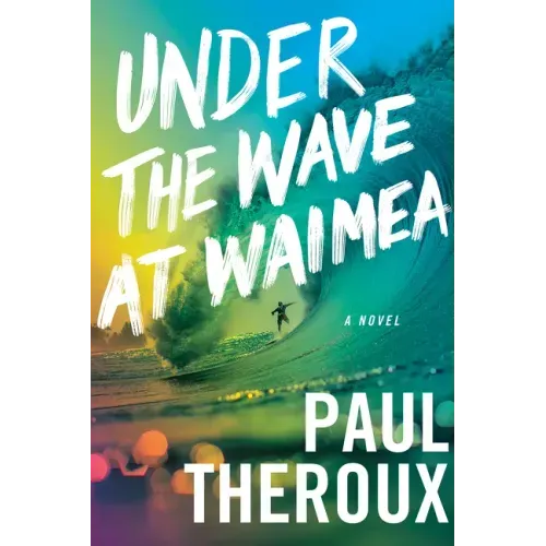 Under the Wave at Waimea