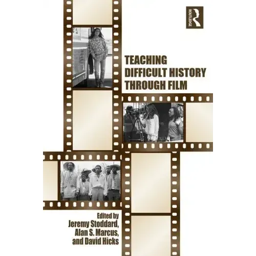 Teaching Difficult History Through Film