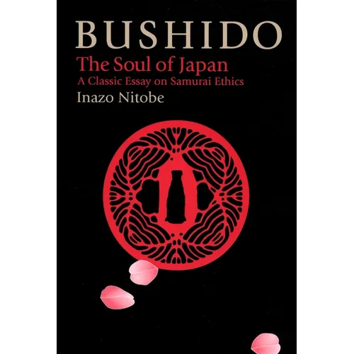 Bushido: The Soul of Japan