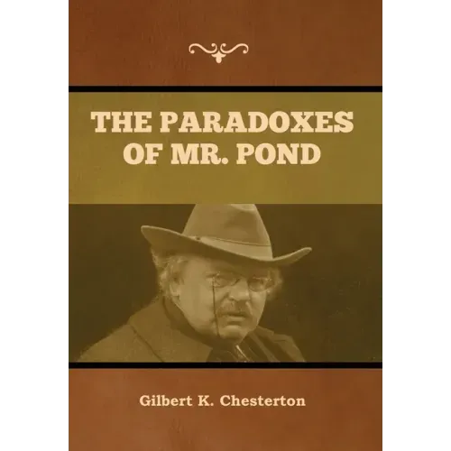 The Paradoxes of Mr. Pond
