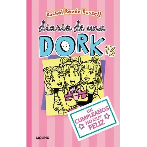 Un Cumpleaños No Muy Feliz / Dork Diaries: Tales from a Not-So-Happy Birthday