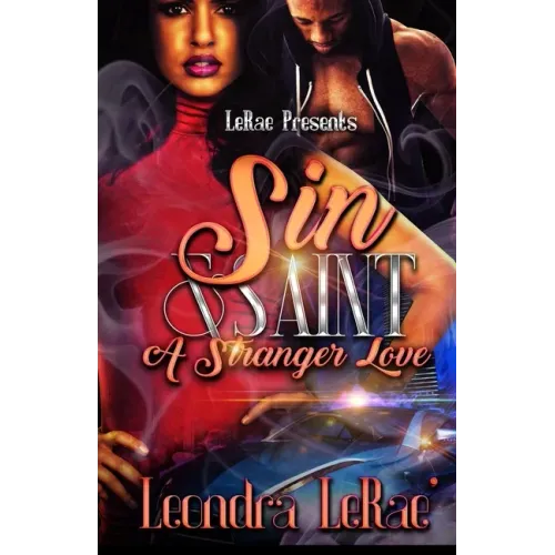 Sin & Saint: A Stranger Love