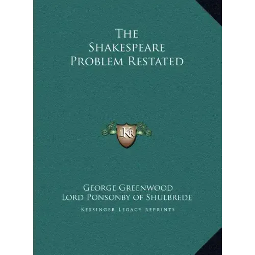 The Shakespeare Problem Restated