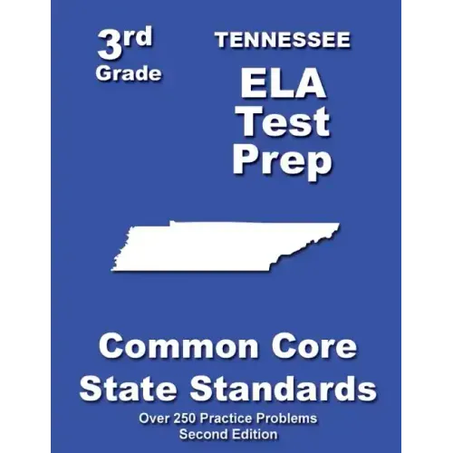 Tennessee 3rd Grade ELA Test Prep: Common Core Learning Standards