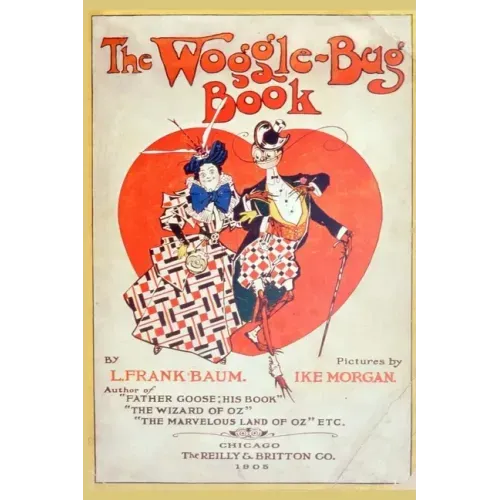 The Woggle-Bug Book: Illustrated