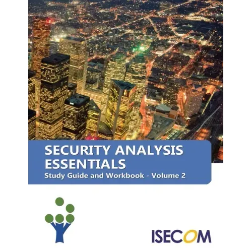 Security Analysis Essentials: Study Guide and Workbook - Volume 2