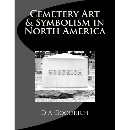 Cemetery Art & Symbolism in North America
