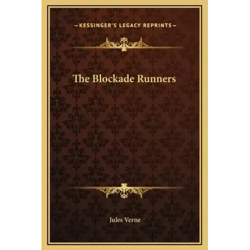 The Blockade Runners