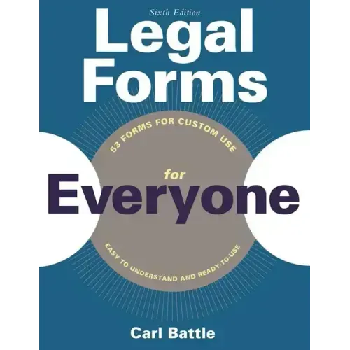 Legal Forms for Everyone: Leases, Home Sales, Avoiding Probate, Living Wills, Trusts, Divorce, Copyrights, and Much More