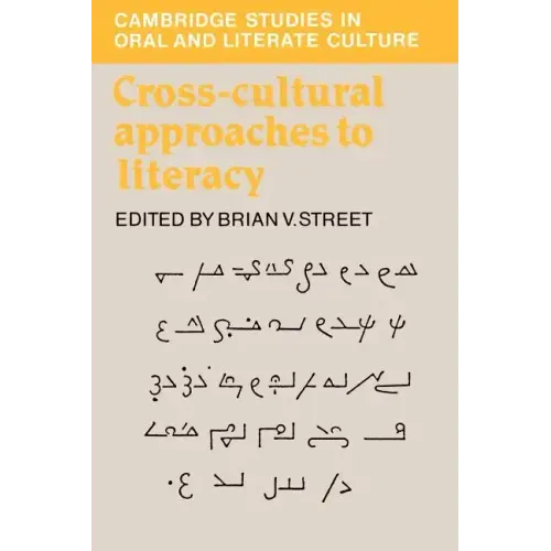 Cross-Cultural Approaches to Literacy
