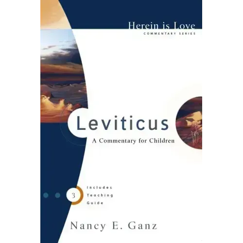 Leviticus: A Commentary for Children