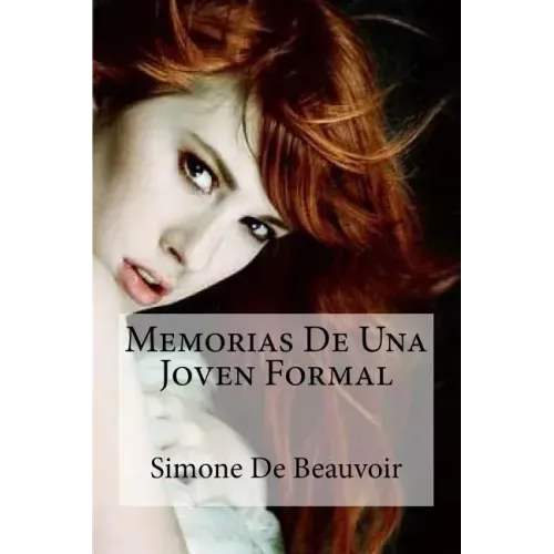 Memorias De Una Joven Formal