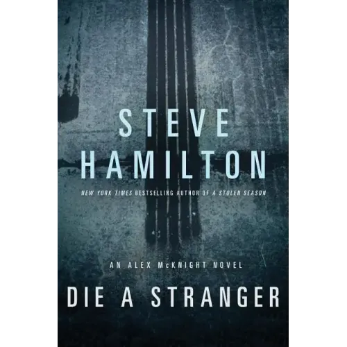 Die a Stranger