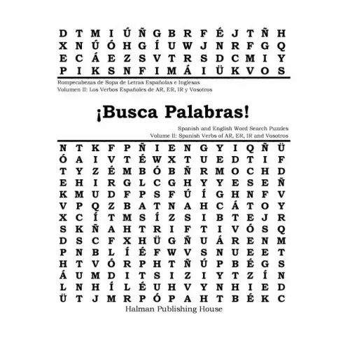¡Busca Palabras! Rompecabezas de Sopa de Letras Volumen II: Verbos Españoles de AR, ER e IR y Vosotros: ¡Busca Palabras! Spanish and English Word Sear
