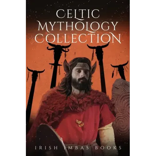 Celtic Mythology Collection 3