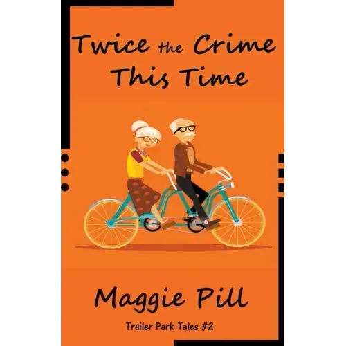 Twice the Crime This Time