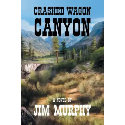 Crashed Wagon Canyon