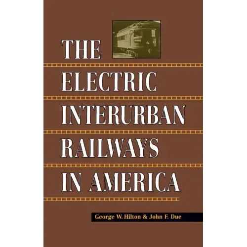 Electric Interurban Railways in America